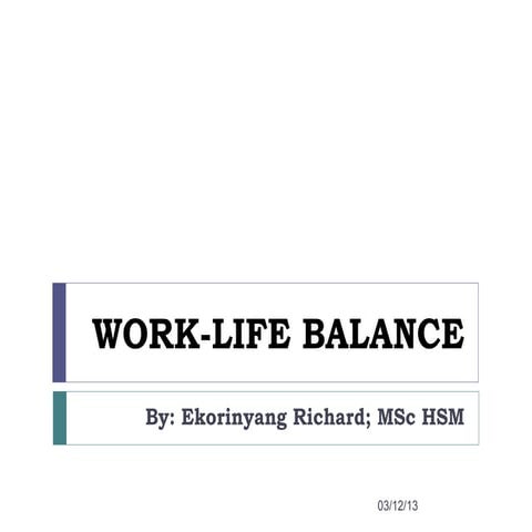 Work life balance