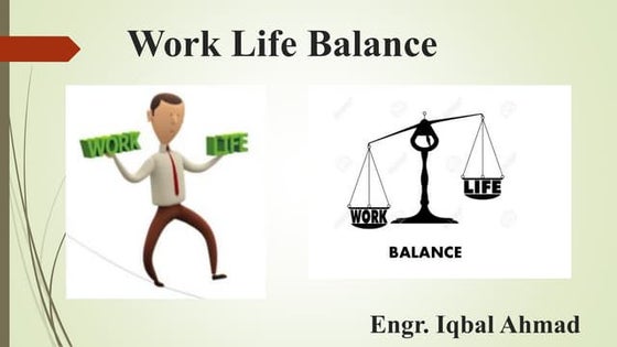 work life balance ppt | PPTX