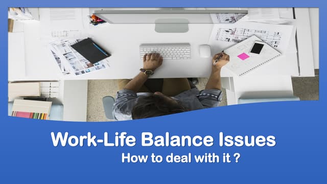 WORK LIFE BALANCE | PPT