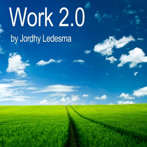 Work 2.0