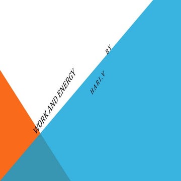 Work and                energy