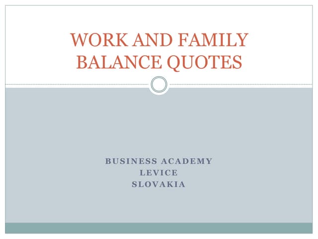 Work and family balance quotes