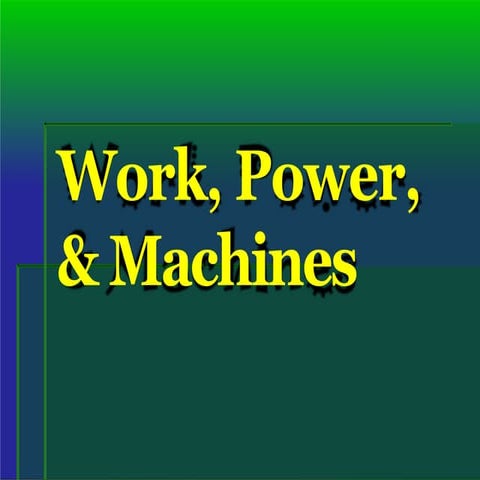 work and simplvbvfv cbfdvc bfve machines.pptx