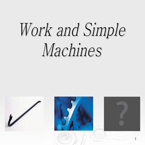 Work And Simple Machines[1]
