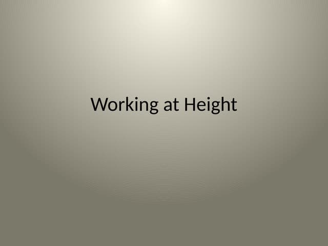 Work_at_Height for safety in industrial.pptx