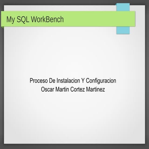 Tutorial de MySQL Workbench | PPTX