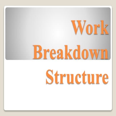 WORK BREAKDOWN STRUCTURE DDPA2033 UTM CIVIL ENGINEERING | PPTX