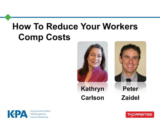 How To Reduce Your Workers Comp Costs