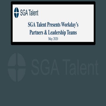 SGA Talent Presents Workday’s Partners & Leadership Teams