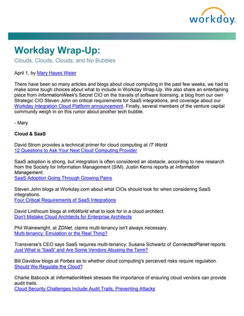 Workday Wrap-Up: Clouds, Clouds, Clouds, and No Bubbles Blog
