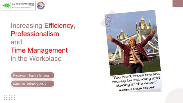 2 hour  talk: WORK EFFICIENCY & PROFESSIONALISM.pptx