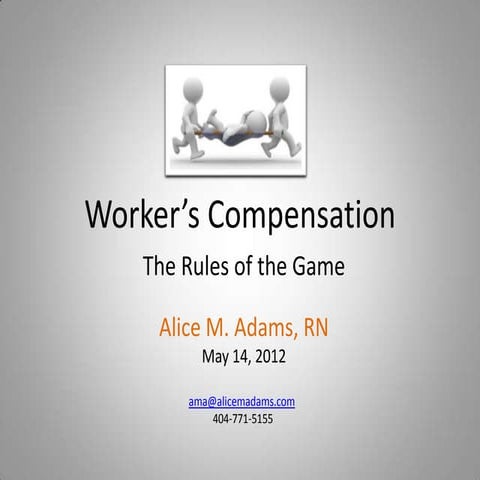 Workers Compensation Alice M Adamspptx | PPTX