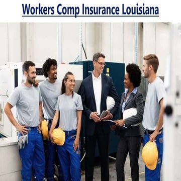 Guide to Workers Compensation in Louisiana.pptx