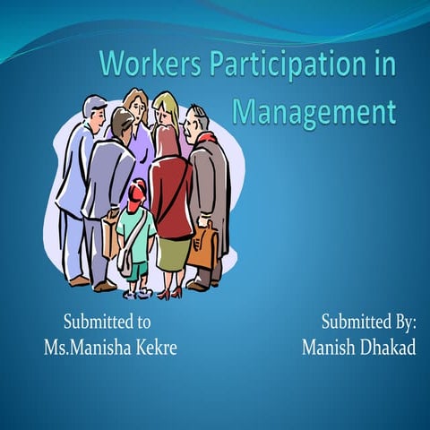 Workers Participation in Management