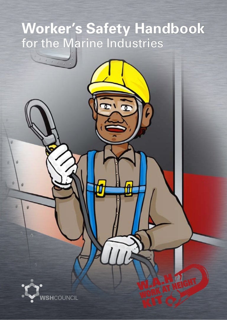 Workers safety handbook for the marine industries