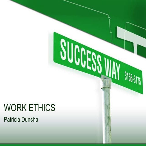 Dunsha Work Ethics Project