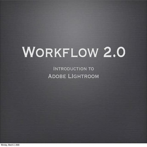 Lightroom Workflow Intro