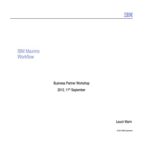 Workflow Workshop 2012 Sep Leucir Marin