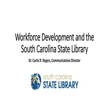 Workforce Development and the South Carolina State Library