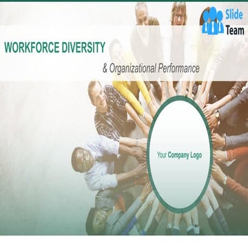 Workforce Diversity And Organizational Performance Powerpoint Presentation Sl...