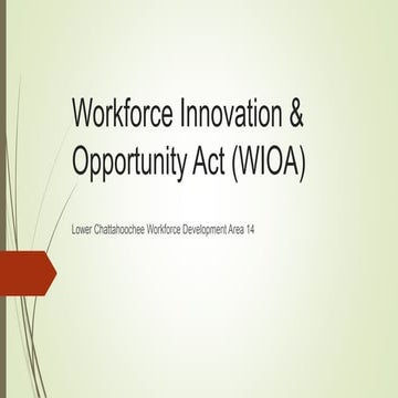 Workforce Innovation and Opportunity Act Presentation | PPTX