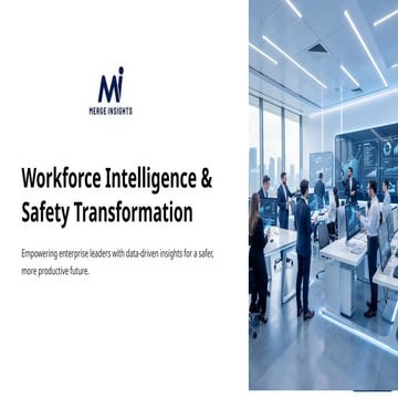 Workforce Intelligence and Safety Transformation | PPTX