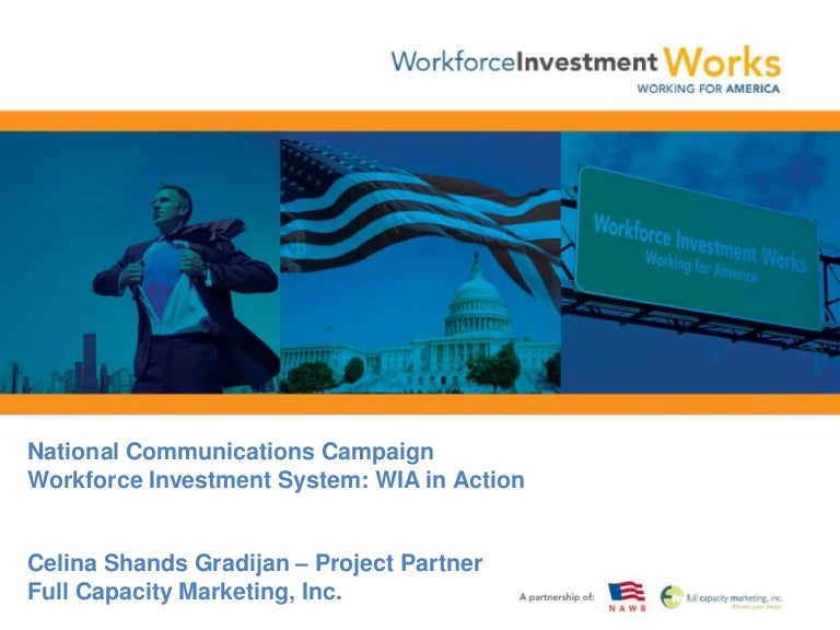 Workforce Investment Works Campaign