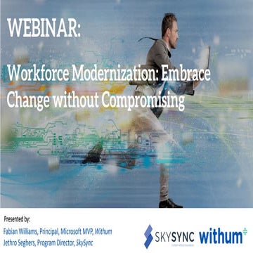 Webinar: Workforce Modernization - Embrace Change without Compromising