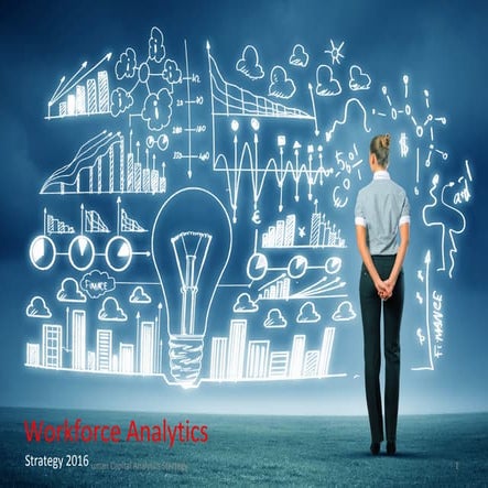 Workforce People Analytics Strategy 2016