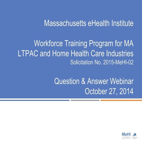 Workforce Training Program for MA LTPAC & Home Health Care Industries