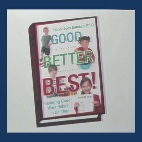 Fostering Good Work Habits in Children