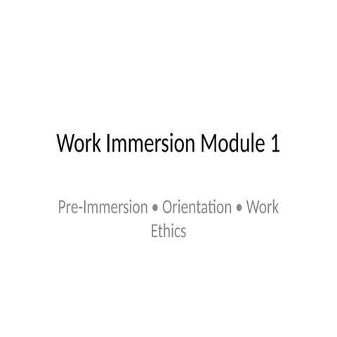 Work_Immersion_Module1_FullLessons.pptx nbigfkjwklerjfow