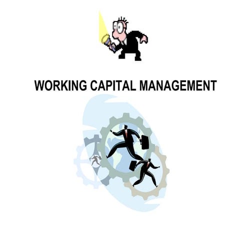 working capital management a pure of famous