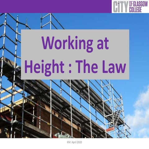 Working at Height - The Law