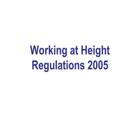 working_at_height_regulations_presentation.ppt