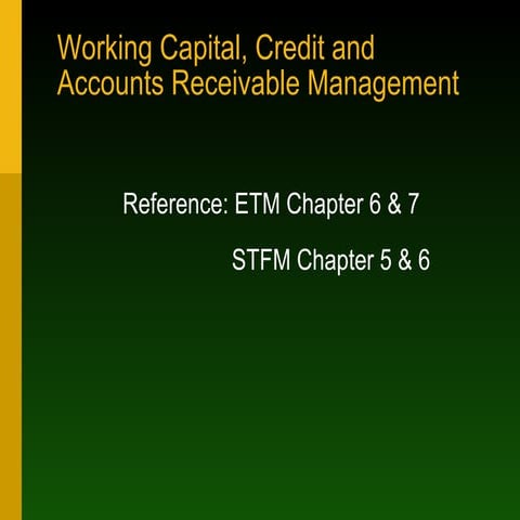 Working capital, credit & ar management