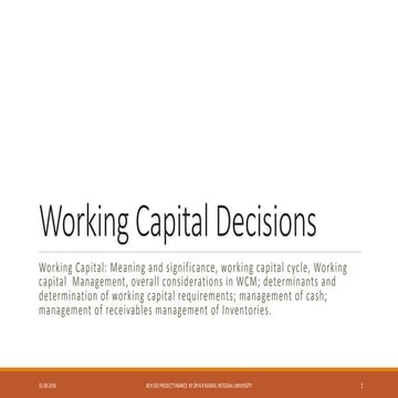 Working capital decisions in Financial management 