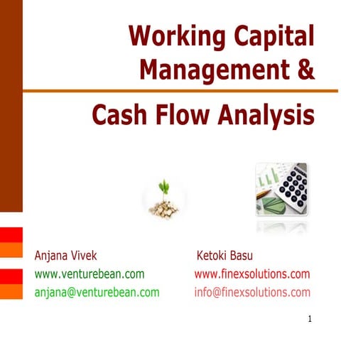 Working Capital Management And Cash Flow Analysis 06.07