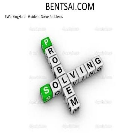 #Working hard - guide to solve problems