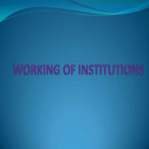 Working institution