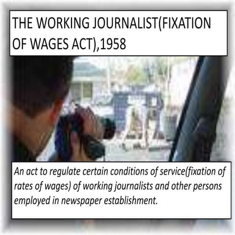 Working journalist (fixation of rates of wages act,1958