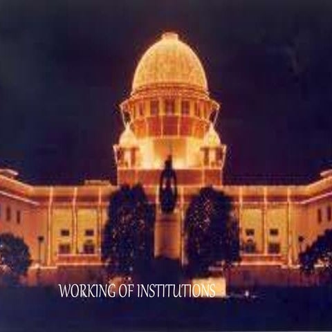 Working of institutions