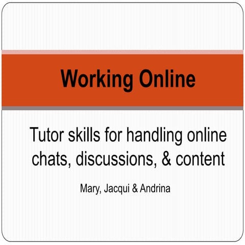 Working online tutor skills