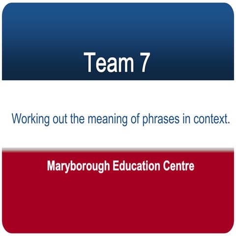 Working out meaning of phrases from context