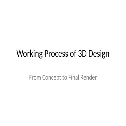 Working_Process_of_3D_Design workflow process
