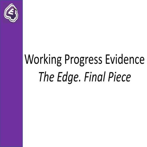 Working Progress Evidence Final