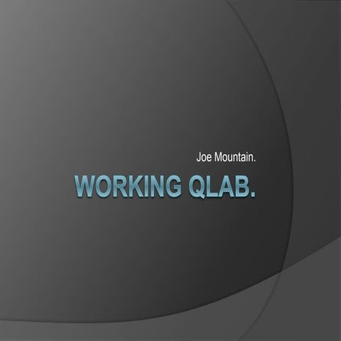 Working qlab
