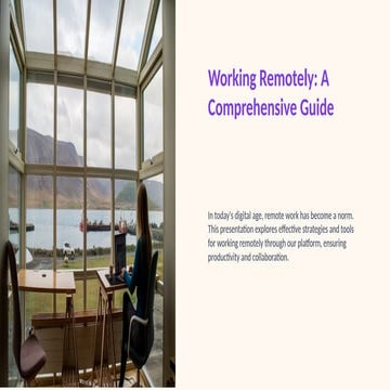Working Remotely A Comprehensive Guidepptx
