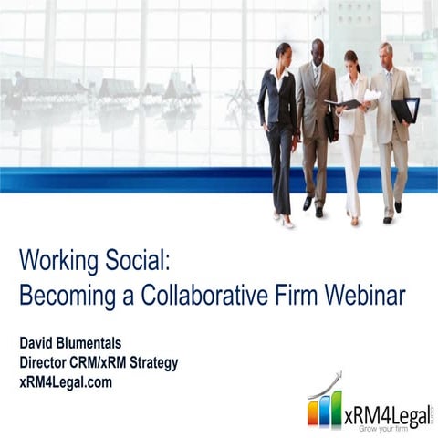 Working Social Becoming A Collaborative Firm ALPMA Webinar