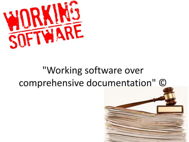 Working Software Over Comprehensive Documentation